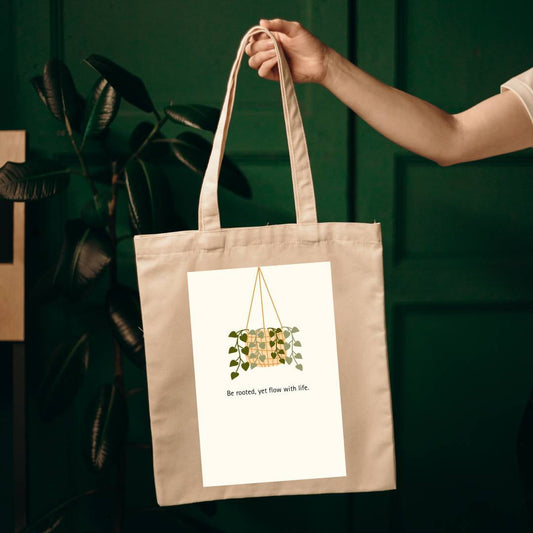 "Be rooted yet flow with life" Tote Bag Non Zipper